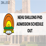 NEHU Shillong PhD Admission Schedule Out